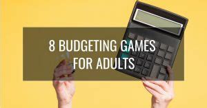 8 Budgeting Games for Adults To Try .